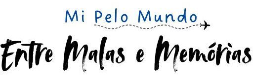 Entre Malas e Memórias